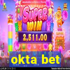 okta bet